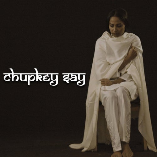 Chupkey Say