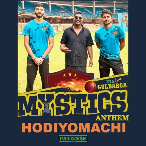 Hodiyo Machi - Gulbarga Mystics Anthem