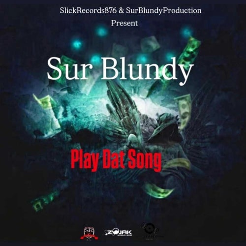 Play Dat Song