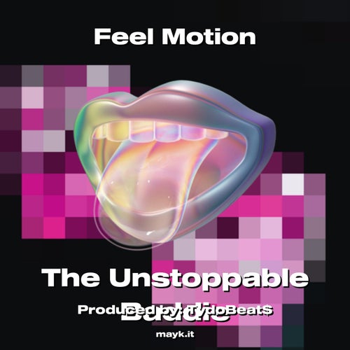 Feel Motion