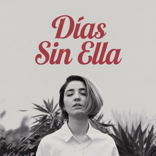 Dias sin ella