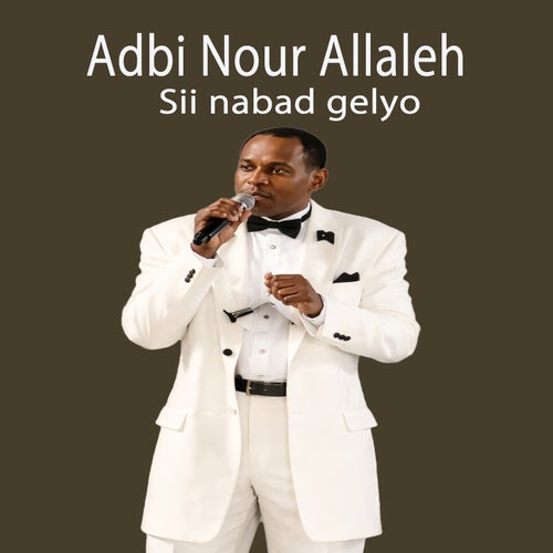 Sii nabad gelyo