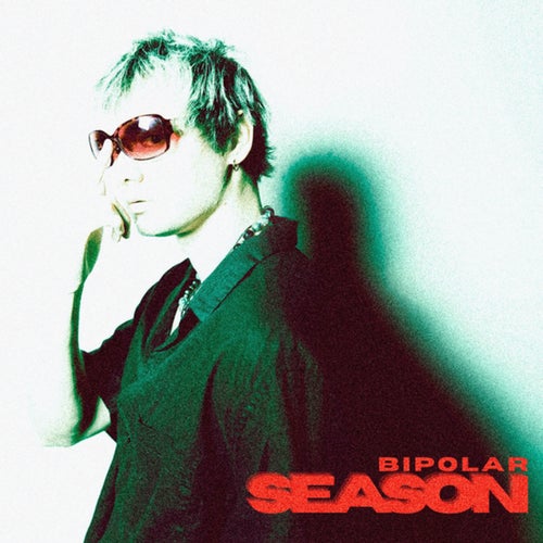 Bipolar Season