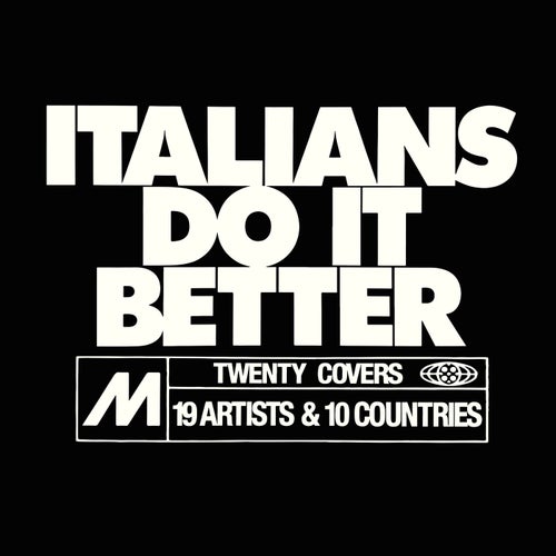 Italians Do It Better By Joon Desire Sally Shapiro Dlina Volny