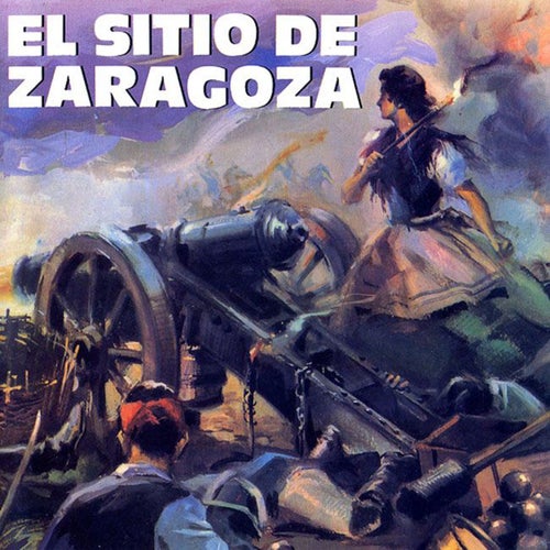 El Sitio de Zaragoza