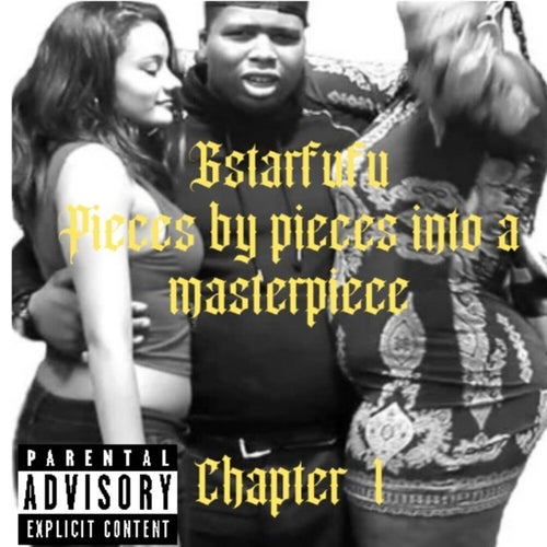 pieces  by  pieces into a masterpiece (CHAPTER 1)