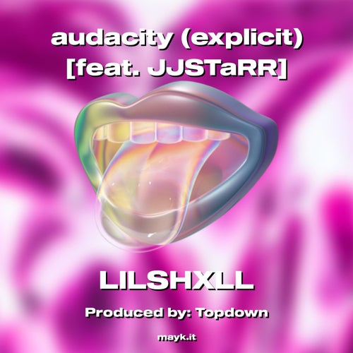 audacity (explicit) feat. JJSTaRR