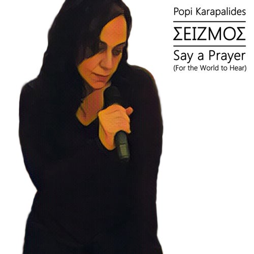 Say a Prayer (For the World to Hear)