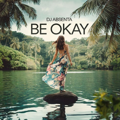 Be Okay