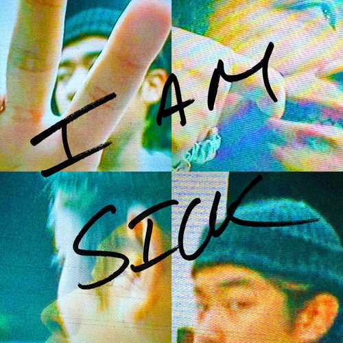 iamsick