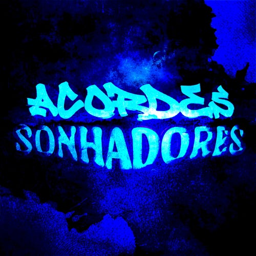 ACORDES SONHADORES