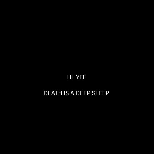 Death Is A Deep Sleep