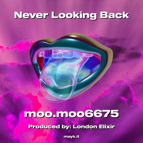 Never Looking Back