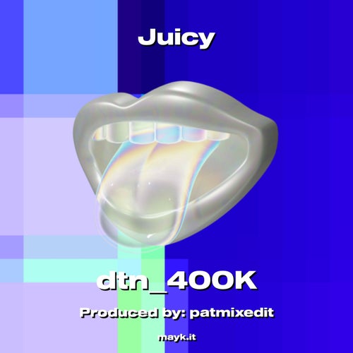 Juicy