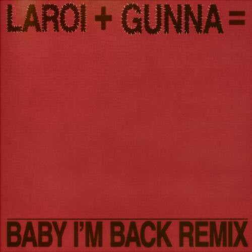 BABY I'M BACK (Remix)