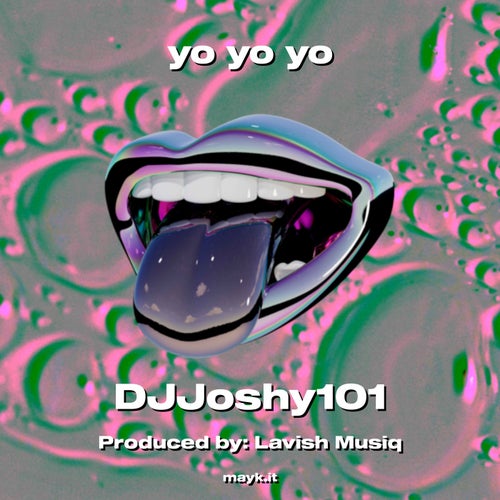 yo yo yo