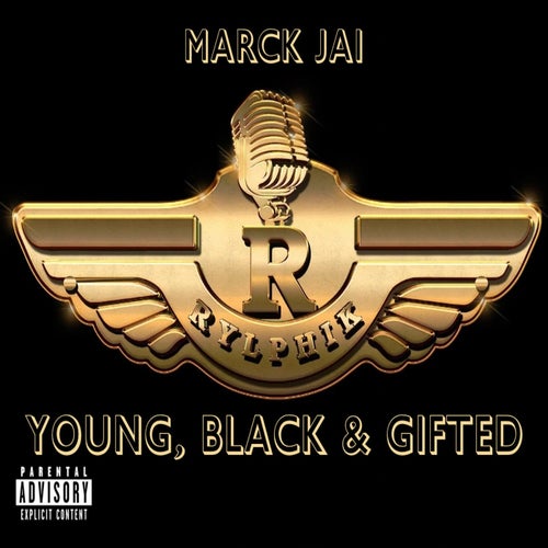 Rylphik: Young, Black & Gifted