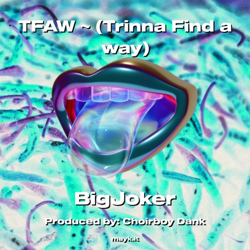 TFAW (Trinna Find a way)