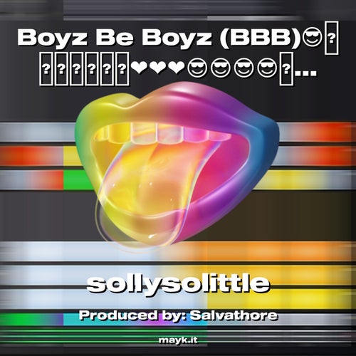 Boyz Be Boyz (BBB)
