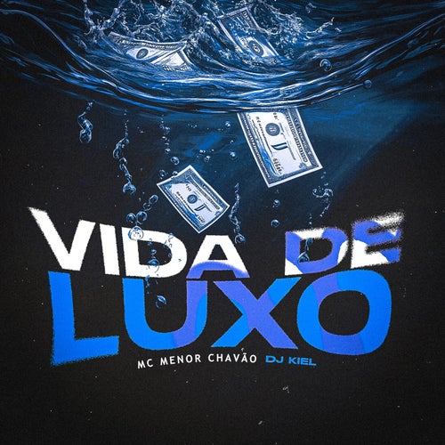 Vida de Luxo
