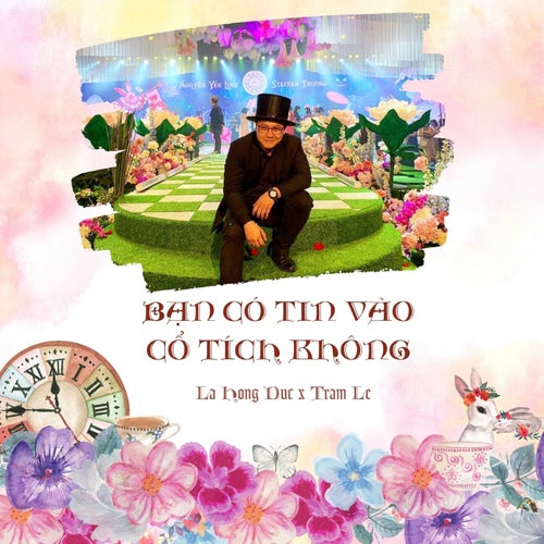 Bạn Có Tin Vào Cổ Tích Không