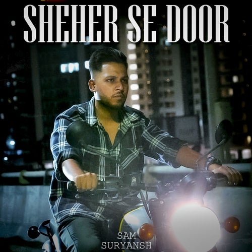 Sheher Se Door