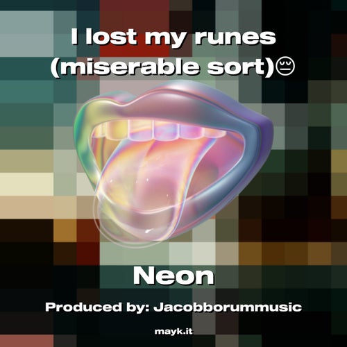 I lost my runes (miserable sort)