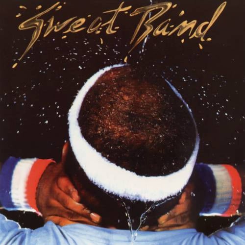 Sweat Band (Expanded Edition)