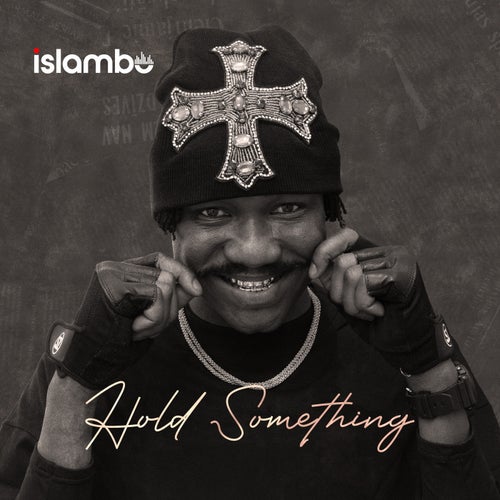 HOLD SOMETHING