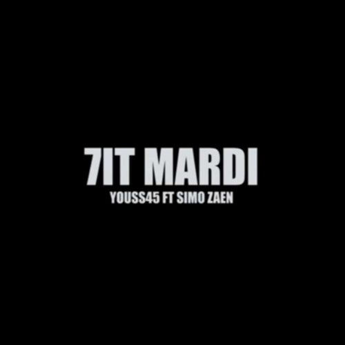 7it Mardi (feat. Simo zaen)