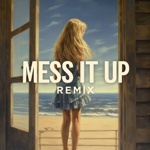 Mess It Up (Remix)