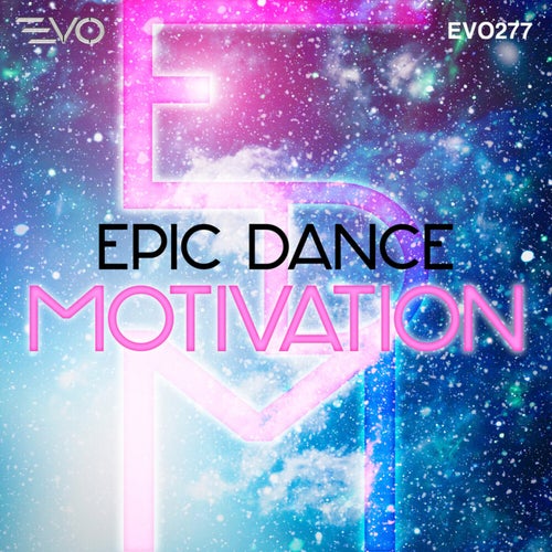 Epic Dance Motivation