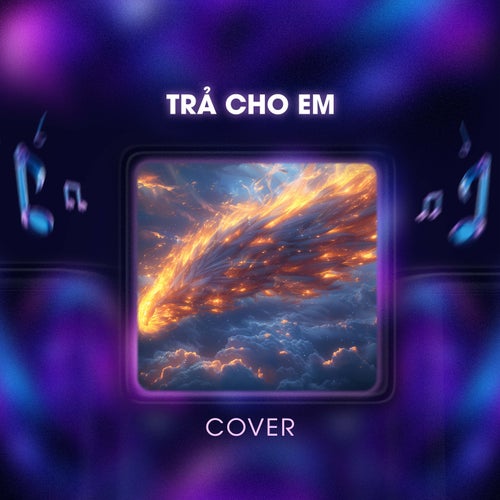 Trả Cho Em (Cover)