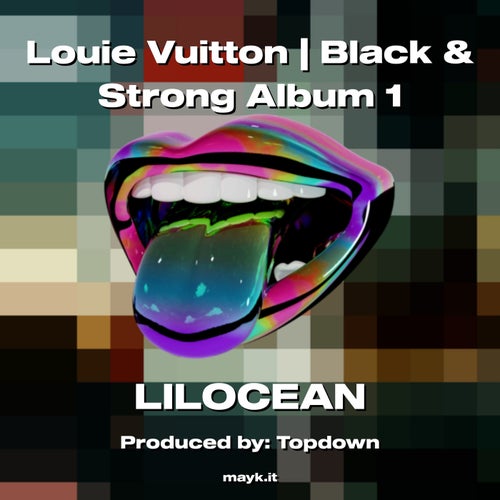 Louie Vuitton | Black & Strong Album 1