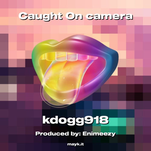 Caught On camera