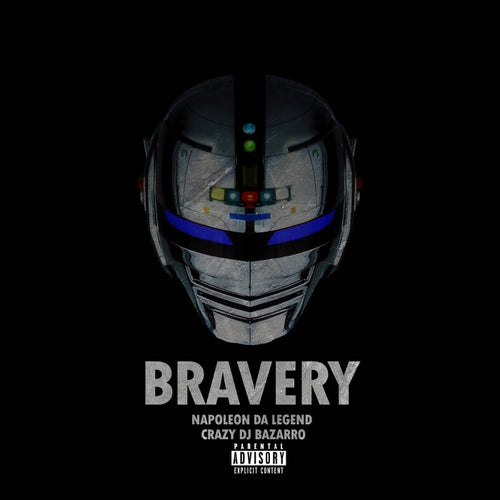 Bravery (feat. Crazy DJ Bazarro)