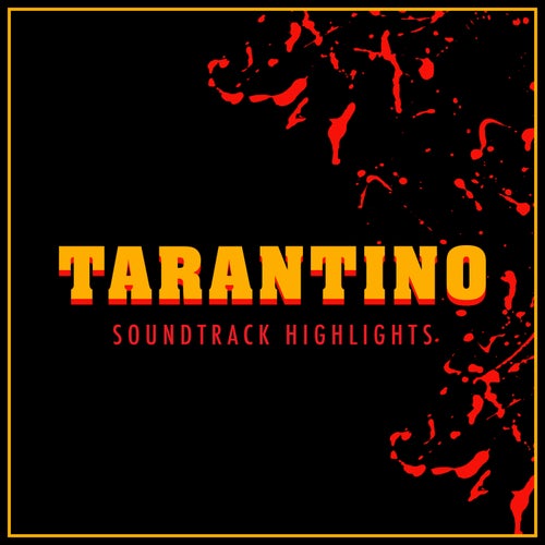 Tarantino - Soundtrack Highlights
