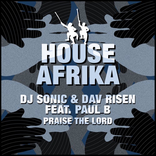 Praise The Lord EP (feat. Paul B)