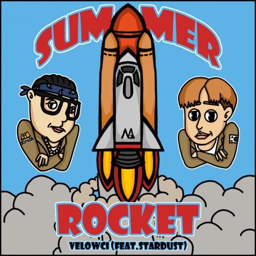 Summer Rocket (feat. Stardust)