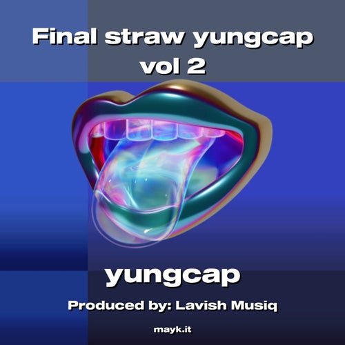 Final straw yungcap vol 2