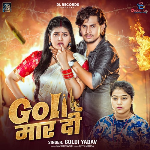 Goli Maar Di