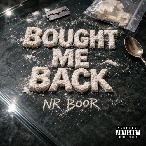 Bought Me Back