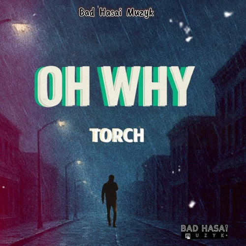 Oh Why