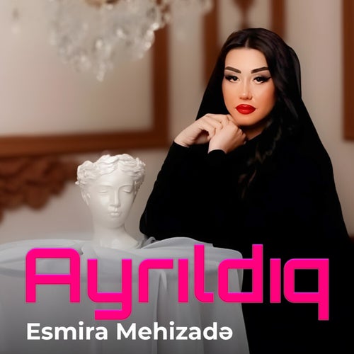 Ayrıldıq