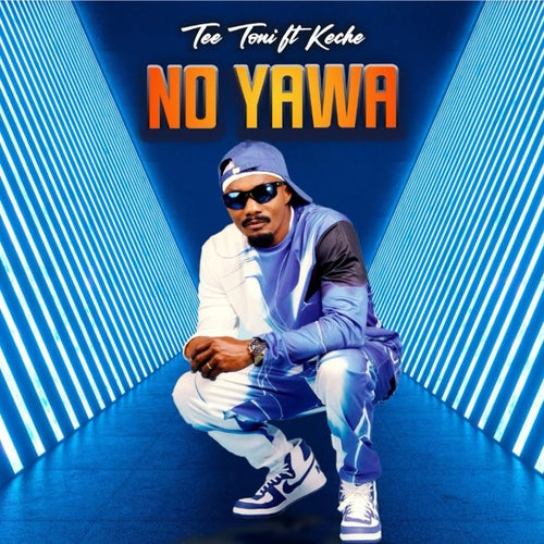 No Yawa (feat. Keche)