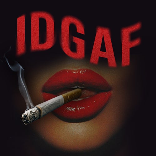 IDGAF