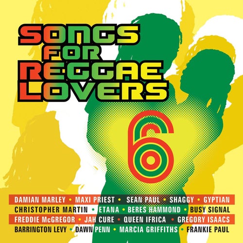 Songs For Reggae Lovers Vol. 6