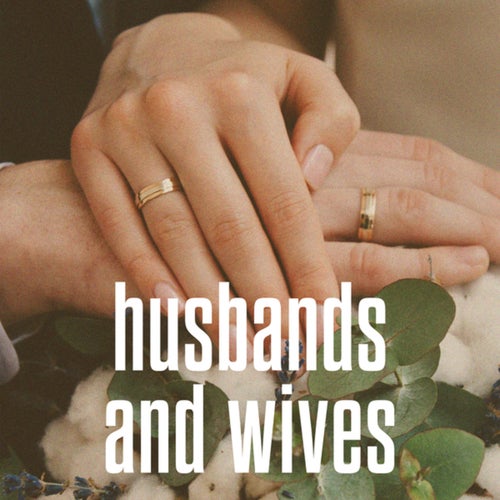 Husbands And Wives