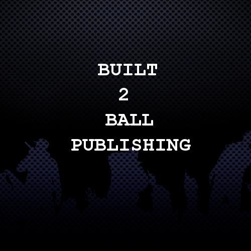 Built 2 Ball Publishing Profile