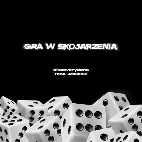 Gra w skojarzenia (feat. 4sciezki)